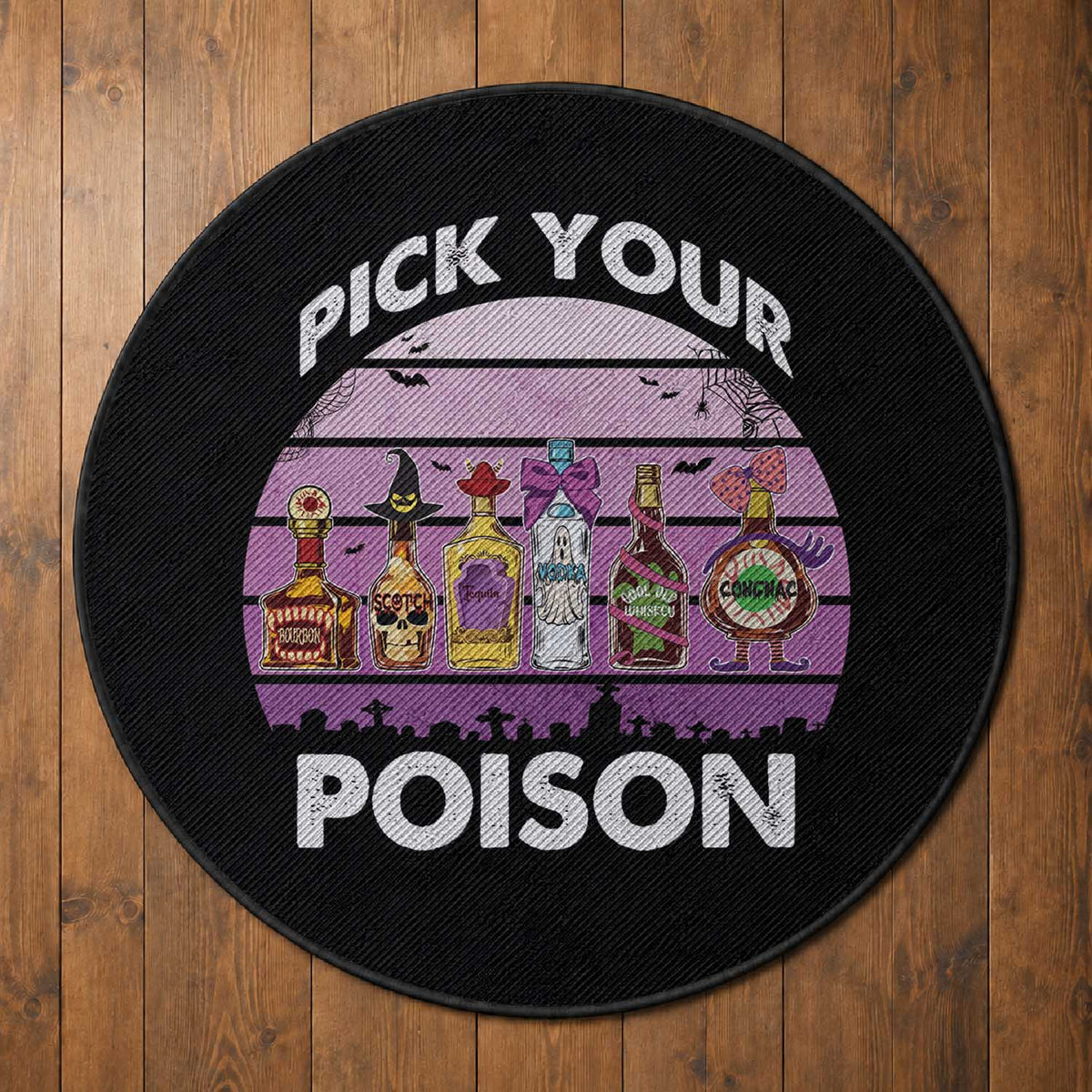 Funny Halloween Round Rug Pick Your Poison Wine Bottles Witch