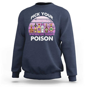 Funny Halloween Sweatshirt Pick Your Poison Wine Bottles Witch TS11 Navy Print Your Wear