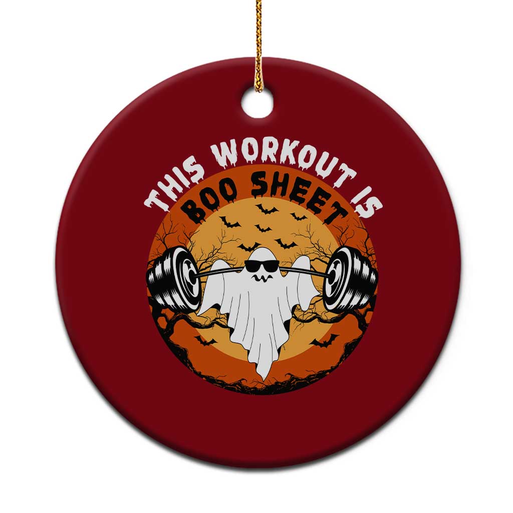 Funny Halloween Gym Fitness Ceramic Ornament This Workout Is Boo Sheet Ghost Humor