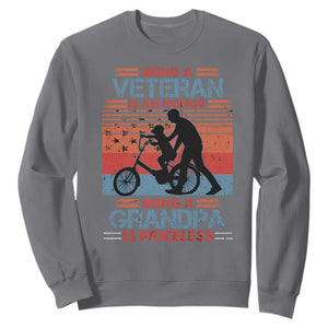 Veteran Grandpa Sweatshirt Being A Veteran Is An Honor Being A Grandpa Is Priceless TS11 Charcoal Print Your Wear