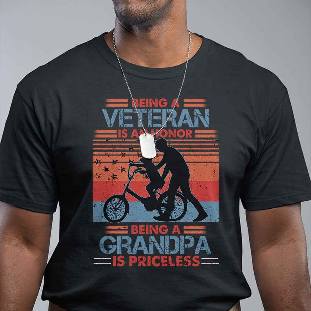 Veteran Grandpa T Shirt Being A Veteran Is An Honor Being A Grandpa Is Priceless TS11 Black Print Your Wear