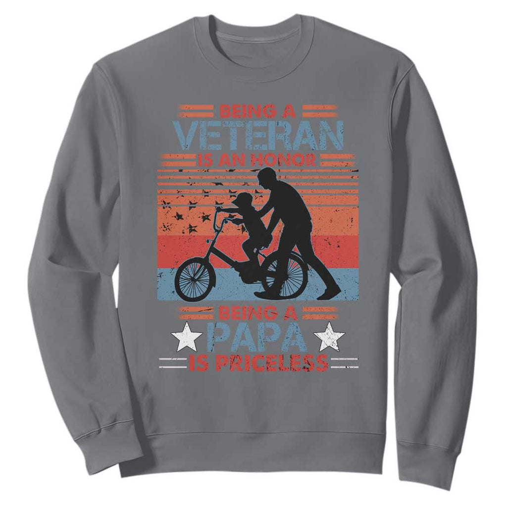 Veteran Father Sweatshirt Being A Veteran Is An Honor Being A Papa Is Priceless TS11 Print Your Wear