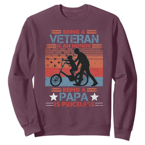 Veteran Father Sweatshirt Being A Veteran Is An Honor Being A Papa Is Priceless TS11 Maroon Print Your Wear