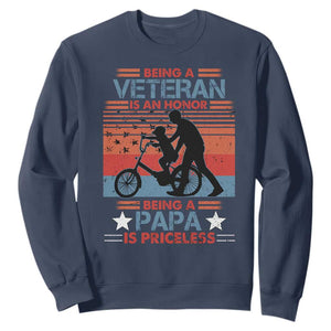 Veteran Father Sweatshirt Being A Veteran Is An Honor Being A Papa Is Priceless TS11 Navy Print Your Wear