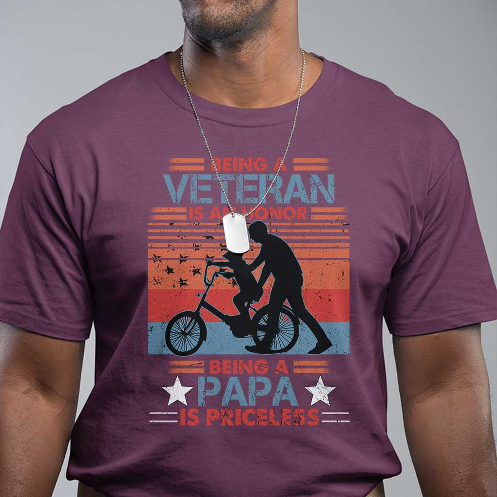 Veteran Father T Shirt Being A Veteran Is An Honor Being A Papa Is Priceless TS11 Print Your Wear