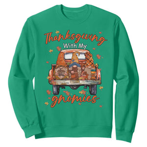 Thanksgiving Day Sweatshirt Thanksgiving With My Gnomies Car Fall Season TS11 Irish Green Print Your Wear