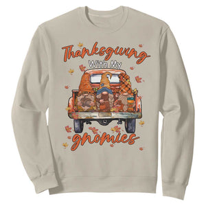 Thanksgiving Day Sweatshirt Thanksgiving With My Gnomies Car Fall Season TS11 Sand Print Your Wear