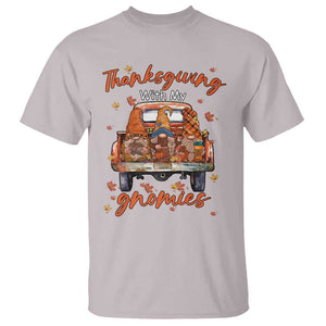 Thanksgiving Day T Shirt Thanksgiving With My Gnomies Car Fall Season TS11 Ice Gray Print Your Wear