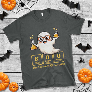 Halloween Chemistry T Shirt Boo The Element Of Surprise Ghost Nerd TS11 Dark Heather Print Your Wear