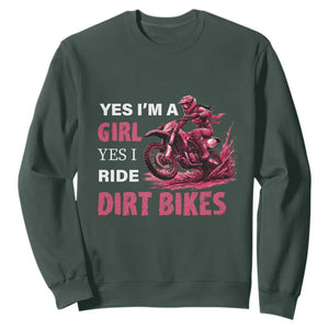 Yes I'm A Girl Yes I Ride Dirt Bikes Sweatshirt Motocross Biker TS11 Dark Forest Green Print Your Wear