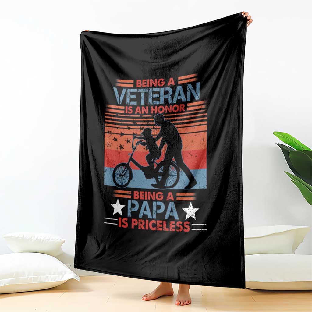 Veteran Father Throw Blanket Being A Veteran Is An Honor Being A Papa Is Priceless TS11 Print Your Wear