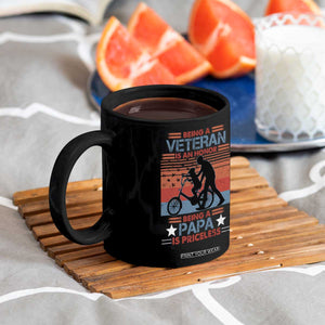 Veteran Father Coffee Mug Being A Veteran Is An Honor Being A Papa Is Priceless TS11 Print Your Wear