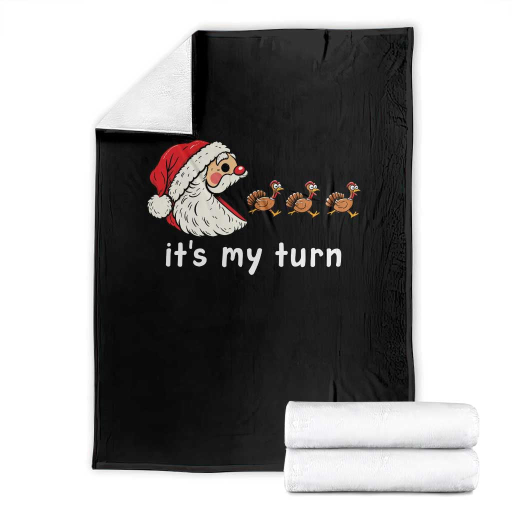 Funny Christmas Thanksgiving Gamer Throw Blanket It Is My Turn Santa Eating Turkey