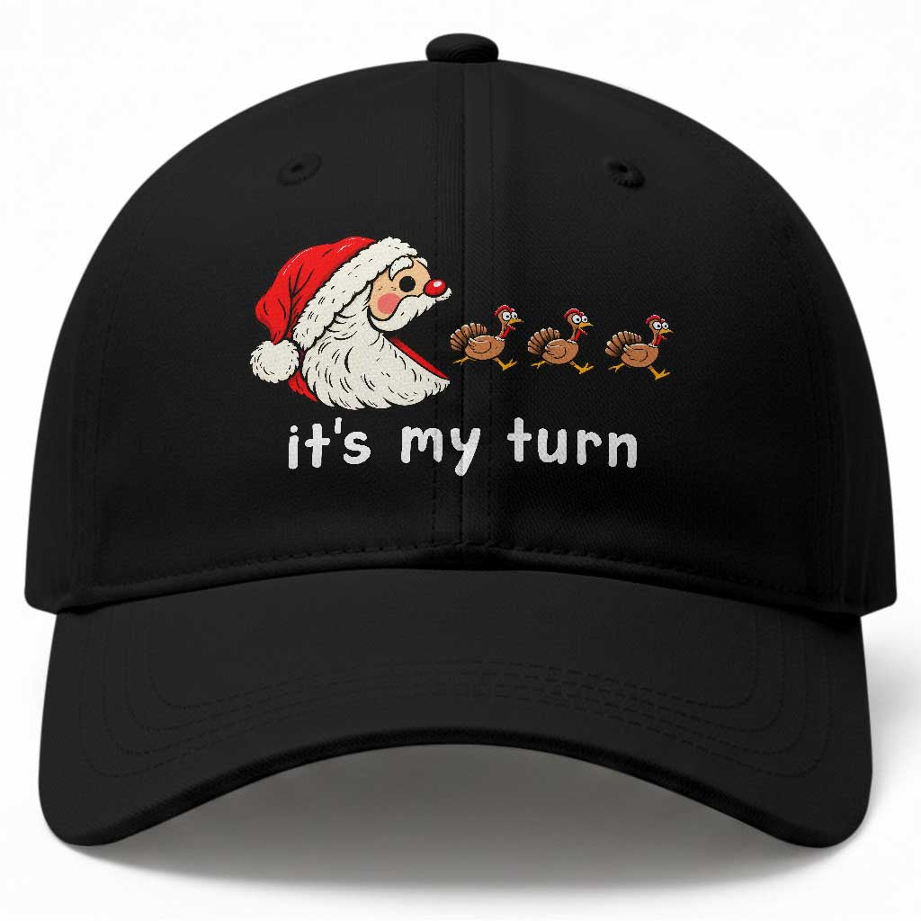 Funny Christmas Thanksgiving Gamer Baseball Cap It Is My Turn Santa Eating Turkey