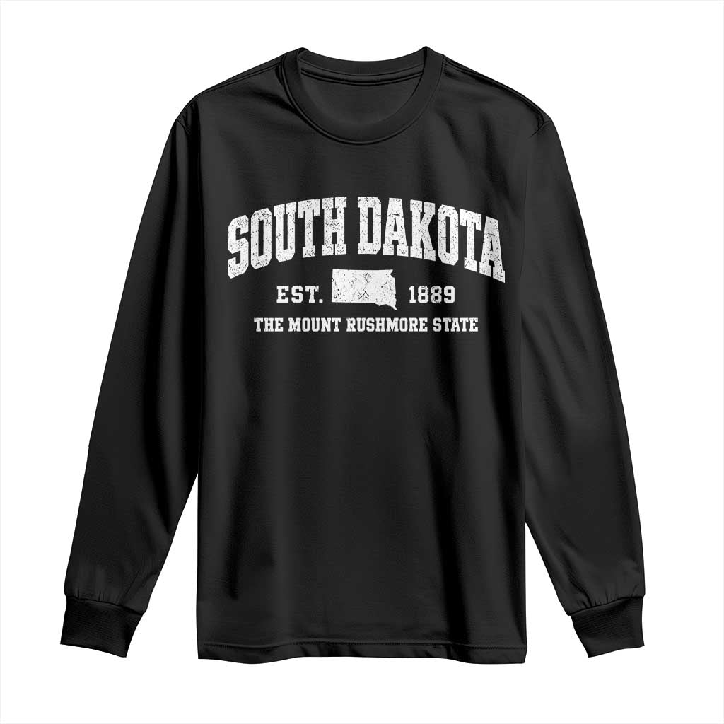 South Dakota The Mount Rushmore State Long Sleeve Shirt SD Vintage Athletic Style