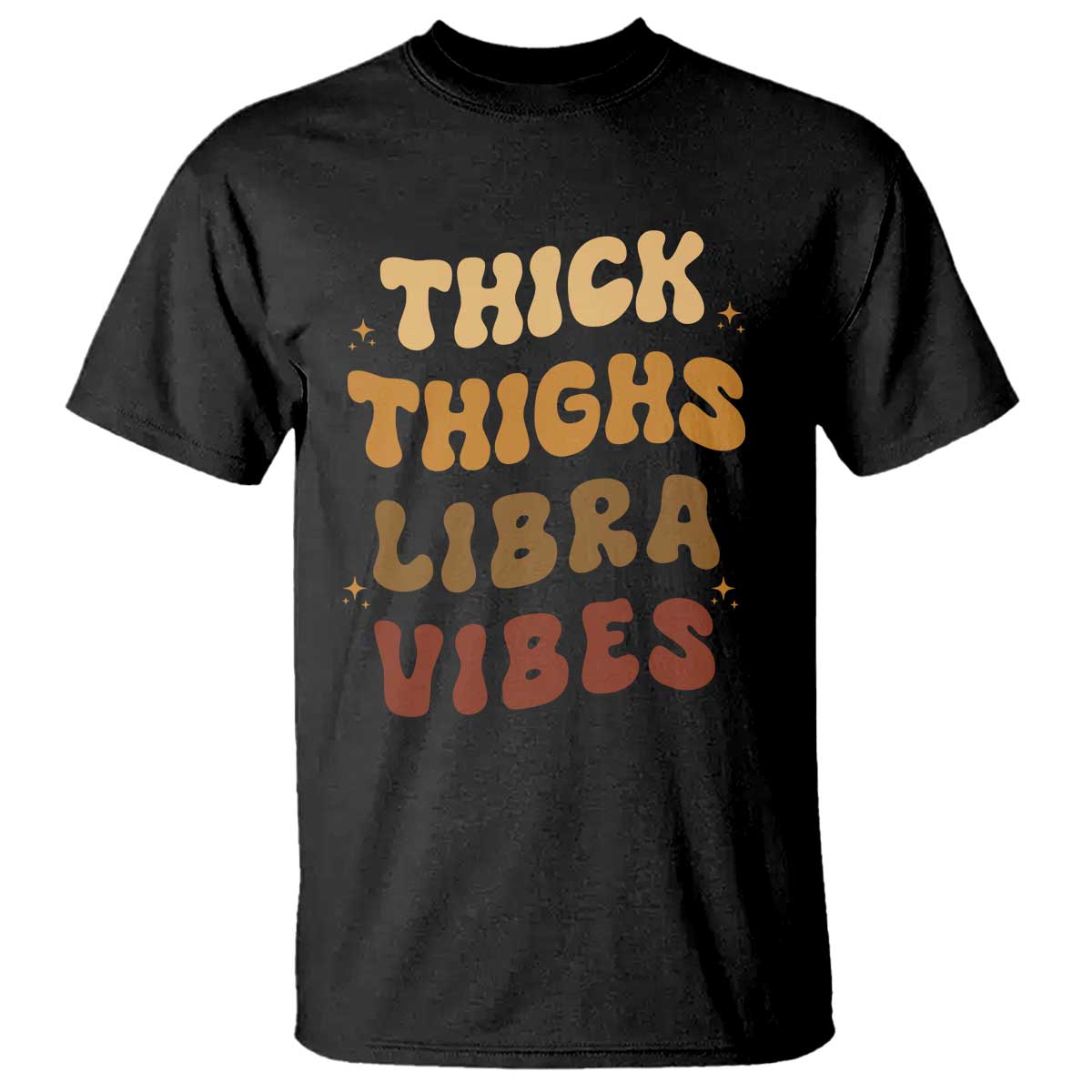 Thick Thighs Libra Vibes Zodiac Melanin T Shirt African American Black Queen