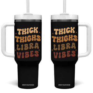 Thick Thighs Libra Vibes Zodiac Melanin Tumbler With Handle African American Black Queen
