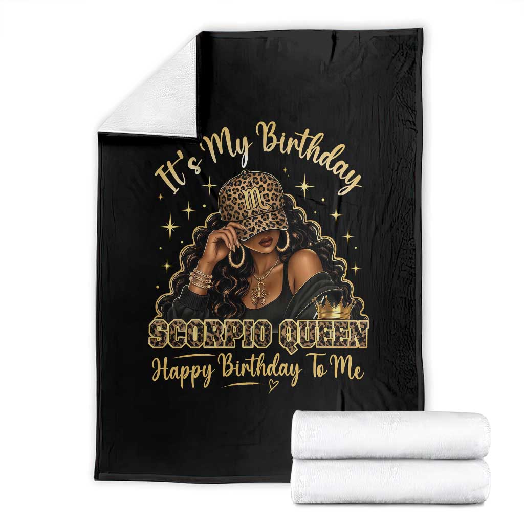 It Is My Birthday Scorpio Queen Throw Blanket Happy Birthday to Me Black Woman Camo Zodiac