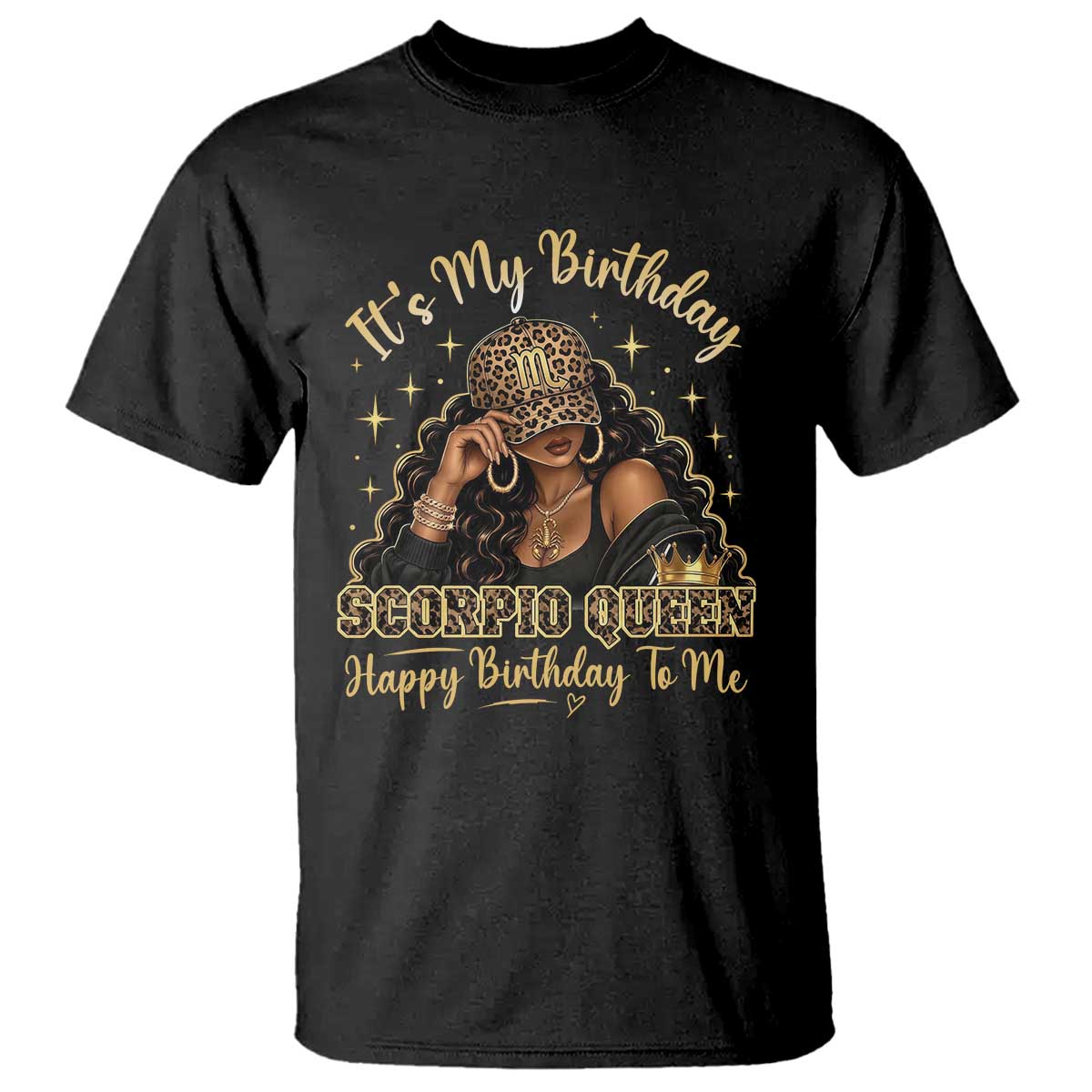 It Is My Birthday Scorpio Queen T Shirt Happy Birthday to Me Black Woman Camo Zodiac