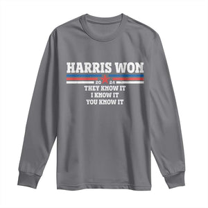 Harris Won 2024 Long Sleeve Shirt They I And You Know It US Election TS11 Charcoal Print Your Wear