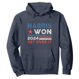 Harris Won 2024 Get Over It Hoodie Presidential Election TS11 Navy Print Your Wear