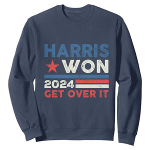 Harris Won 2024 Get Over It Sweatshirt Presidential Election TS11 Navy Print Your Wear