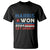 Harris Won 2024 Get Over It T Shirt Presidential Election TS11 Black Print Your Wear