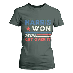 Harris Won 2024 Get Over It T Shirt For Women Presidential Election TS11 Dark Forest Green Print Your Wear