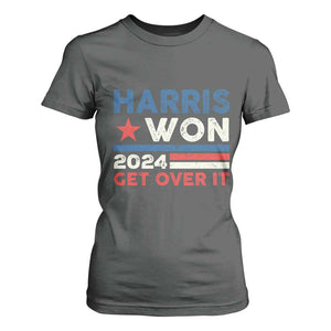 Harris Won 2024 Get Over It T Shirt For Women Presidential Election TS11 Dark Heather Print Your Wear