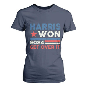 Harris Won 2024 Get Over It T Shirt For Women Presidential Election TS11 Navy Print Your Wear