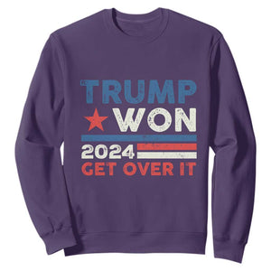 Trump Won 2024 Get Over It Sweatshirt Presidential Election TS11 Purple Print Your Wear