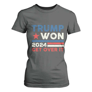 Trump Won 2024 Get Over It T Shirt For Women Presidential Election TS11 Dark Heather Print Your Wear