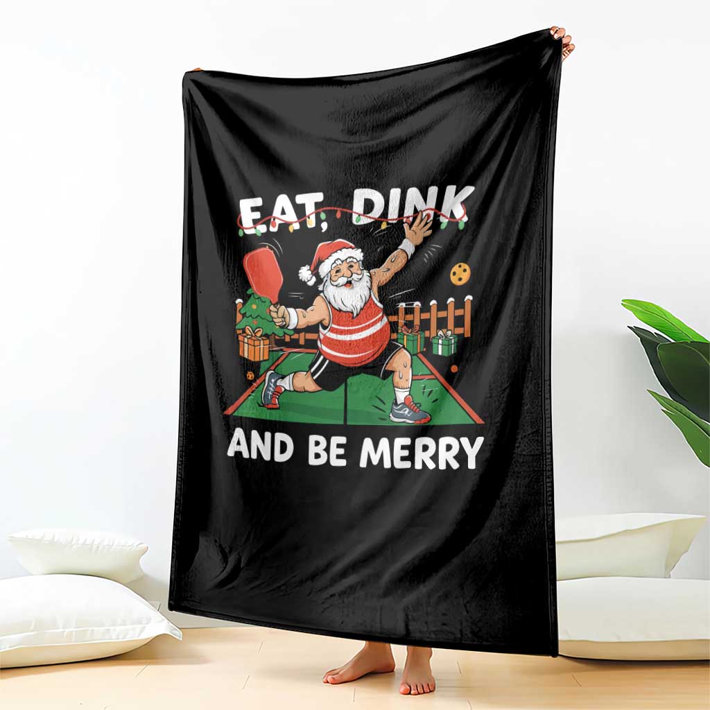 Funny Christmas Pickleball Throw Blanket Eat Dink And Be Merry Xmas Santa TS11 Print Your Wear