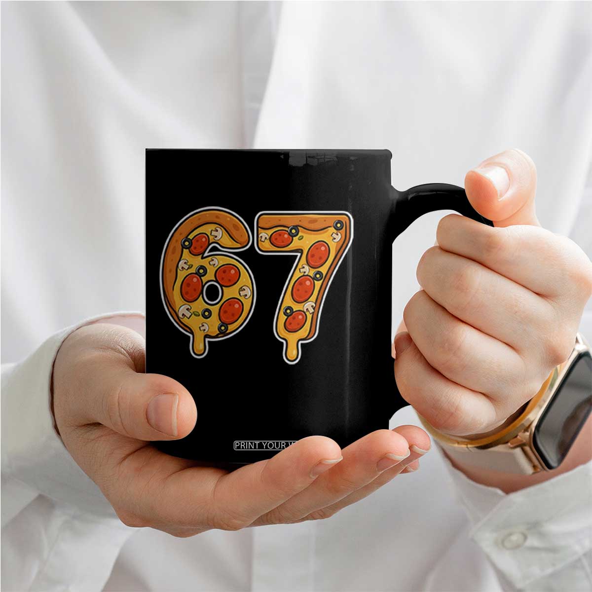 Funny 67 Pizza Lover Coffee Mug Six Seven Gen Alpha Slang TS11 Print Your Wear