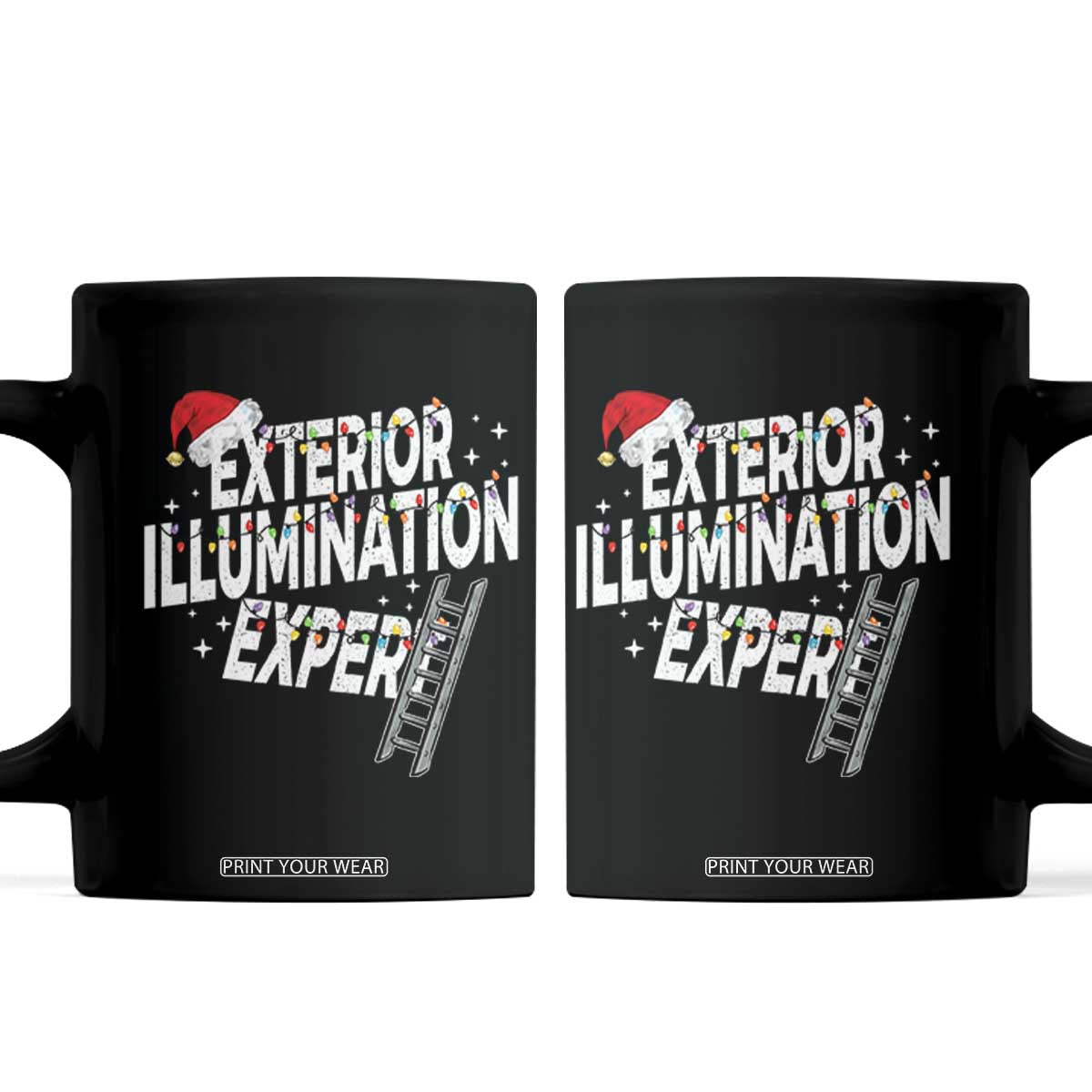Funny Christmas Exterior Illumination Expert Coffee Mug Xmas Lights Decorator TS11 Black Print Your Wear