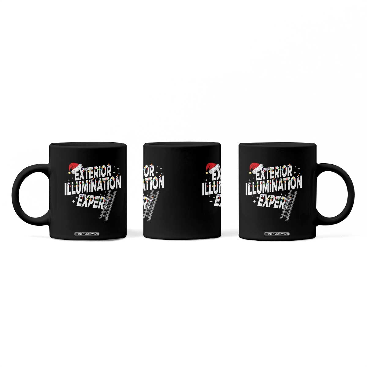 Funny Christmas Exterior Illumination Expert Coffee Mug Xmas Lights Decorator TS11 Print Your Wear