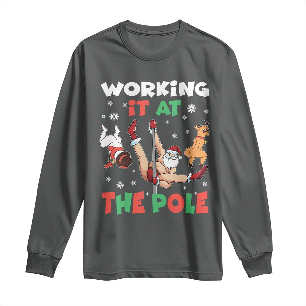 Funny Christmas Naughty Santa Long Sleeve Shirt Working It At The Pole TS11 Dark Heather Print Your Wear