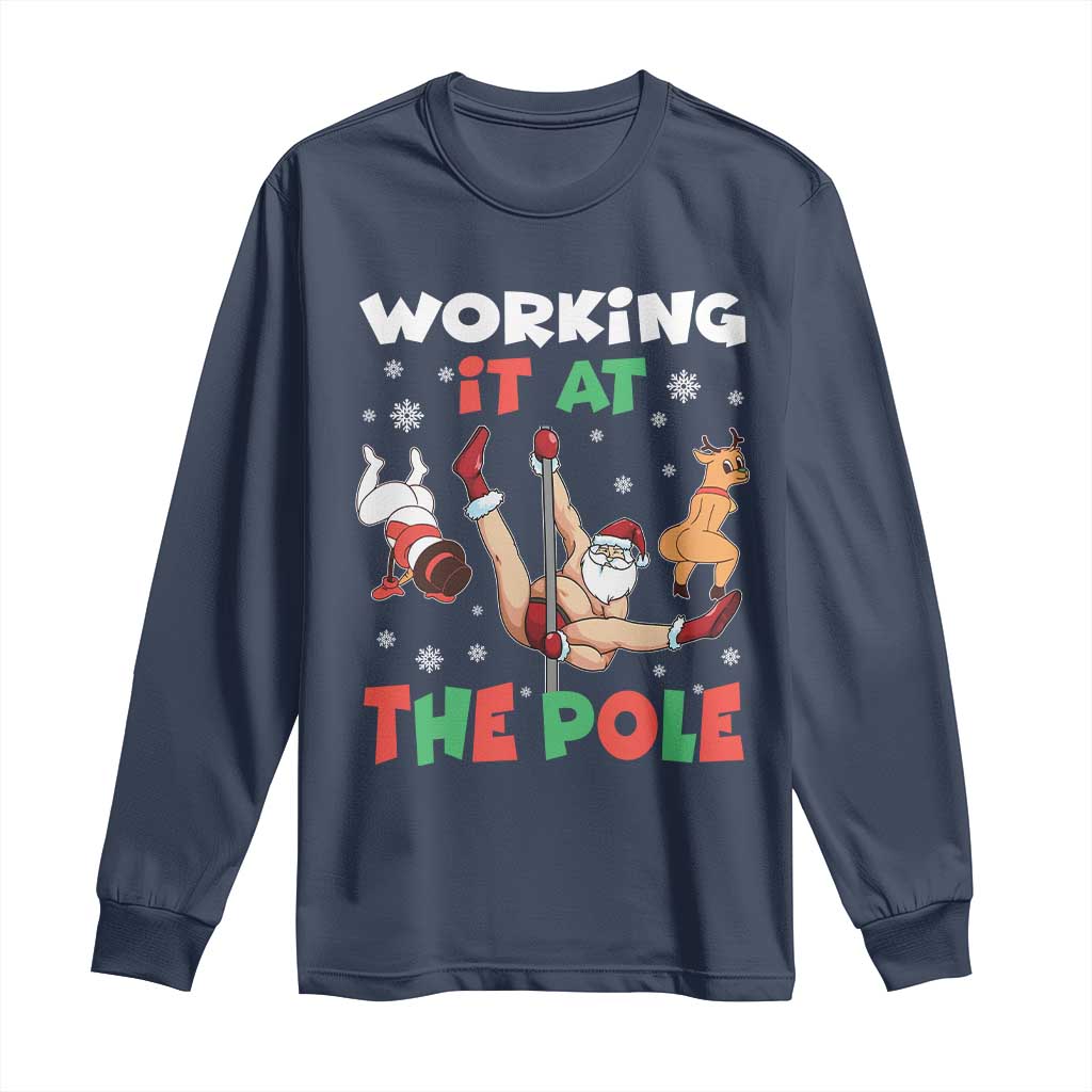 Funny Christmas Naughty Santa Long Sleeve Shirt Working It At The Pole TS11 Navy Print Your Wear