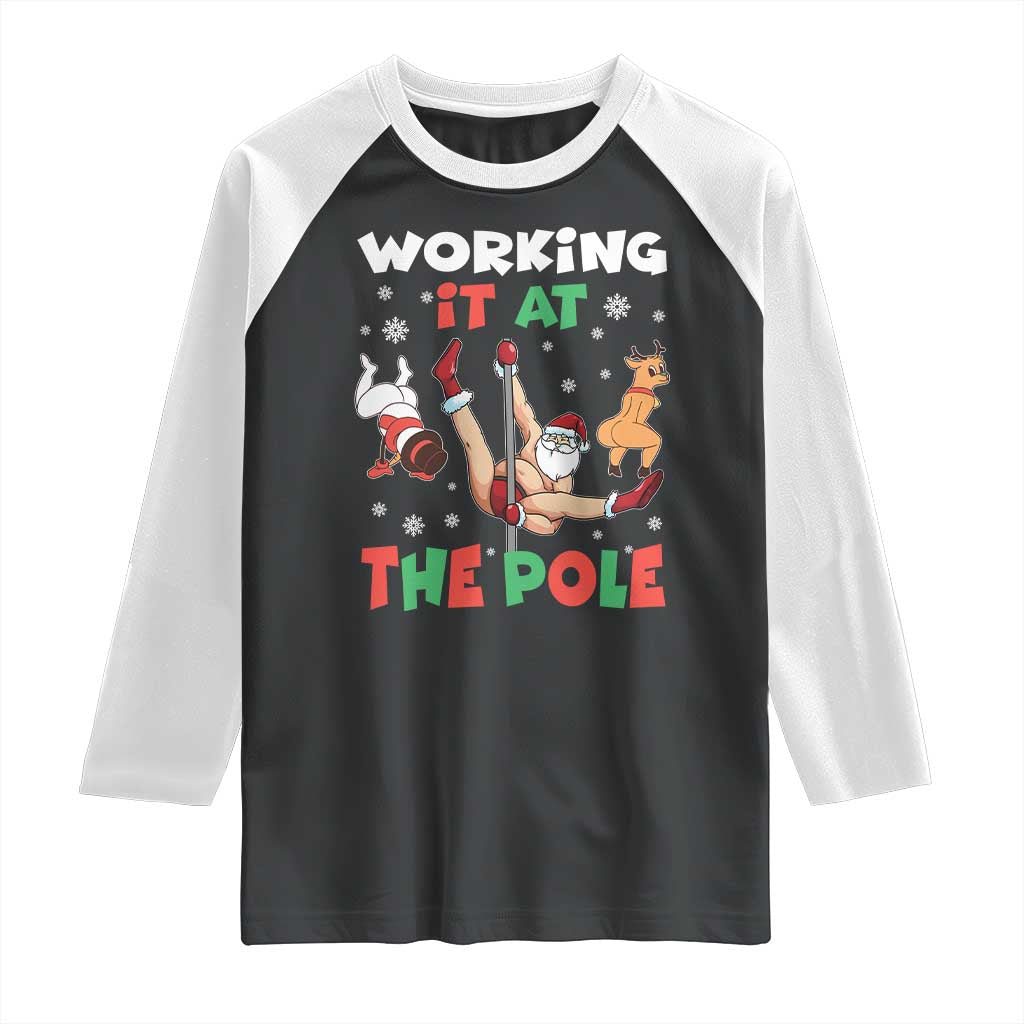 Funny Christmas Naughty Santa Raglan Shirt Working It At The Pole TS11 Black White Print Your Wear