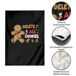 Funny Christmas Delete All Cookies Garden Flag Xmas Gingerbread TS11 Print Your Wear