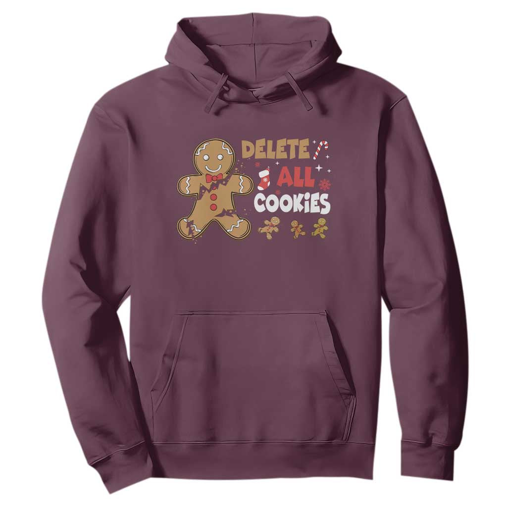 Funny Christmas Delete All Cookies Hoodie Xmas Gingerbread TS11 Maroon Print Your Wear