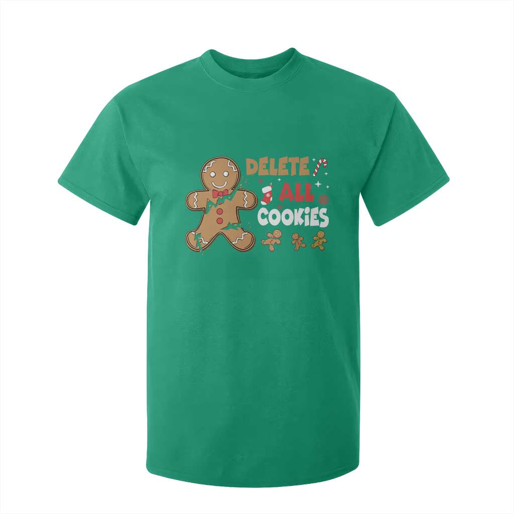 Funny Christmas Delete All Cookies T Shirt For Kid Xmas Gingerbread TS11 Irish Green Print Your Wear