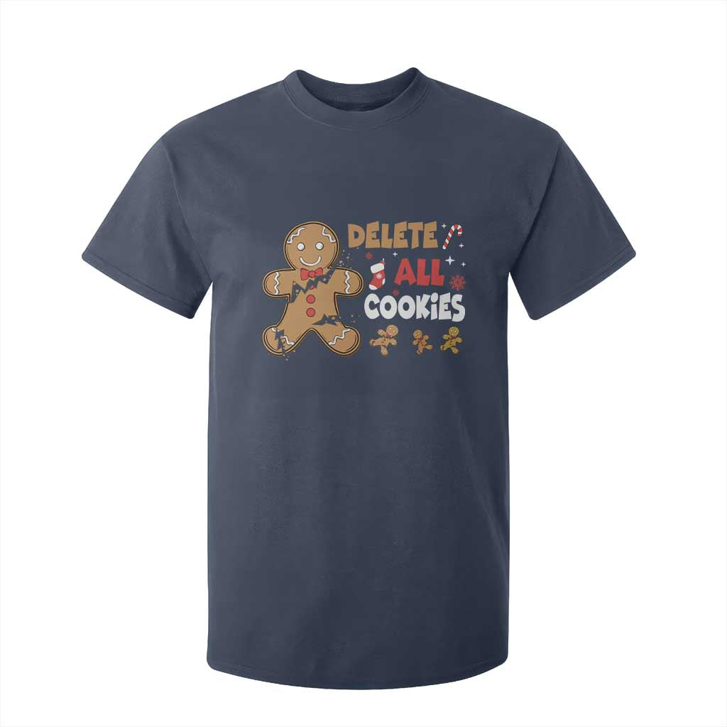Funny Christmas Delete All Cookies T Shirt For Kid Xmas Gingerbread TS11 Navy Print Your Wear