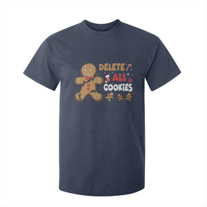 Funny Christmas Delete All Cookies T Shirt For Kid Xmas Gingerbread TS11 Navy Print Your Wear