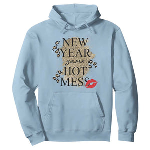 Funny New Year Same Hot Mess Hoodie New Year's Eve Resolutions Red Lips TS11 Light Blue Print Your Wear