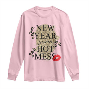 Funny New Year Same Hot Mess Long Sleeve Shirt New Year's Eve Resolutions Red Lips TS11 Light Pink Print Your Wear