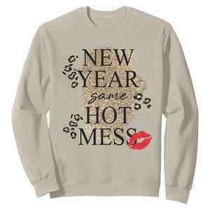 Funny New Year Same Hot Mess Sweatshirt New Year's Eve Resolutions Red Lips TS11 Sand Print Your Wear