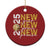 New Year New Grace New Praise 2025 Christmas Ornament TS11 Print Your Wear