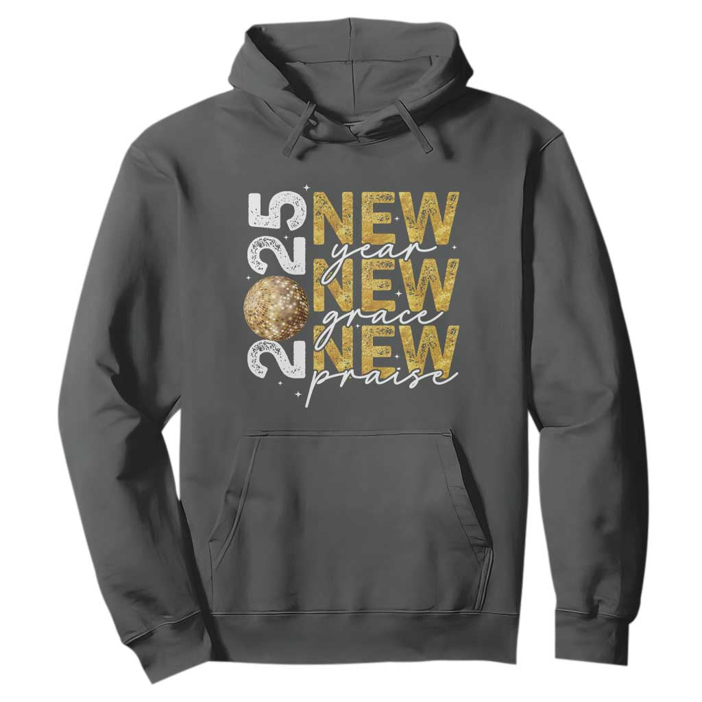 New Year New Grace New Praise 2025 Hoodie TS11 Dark Heather Print Your Wear