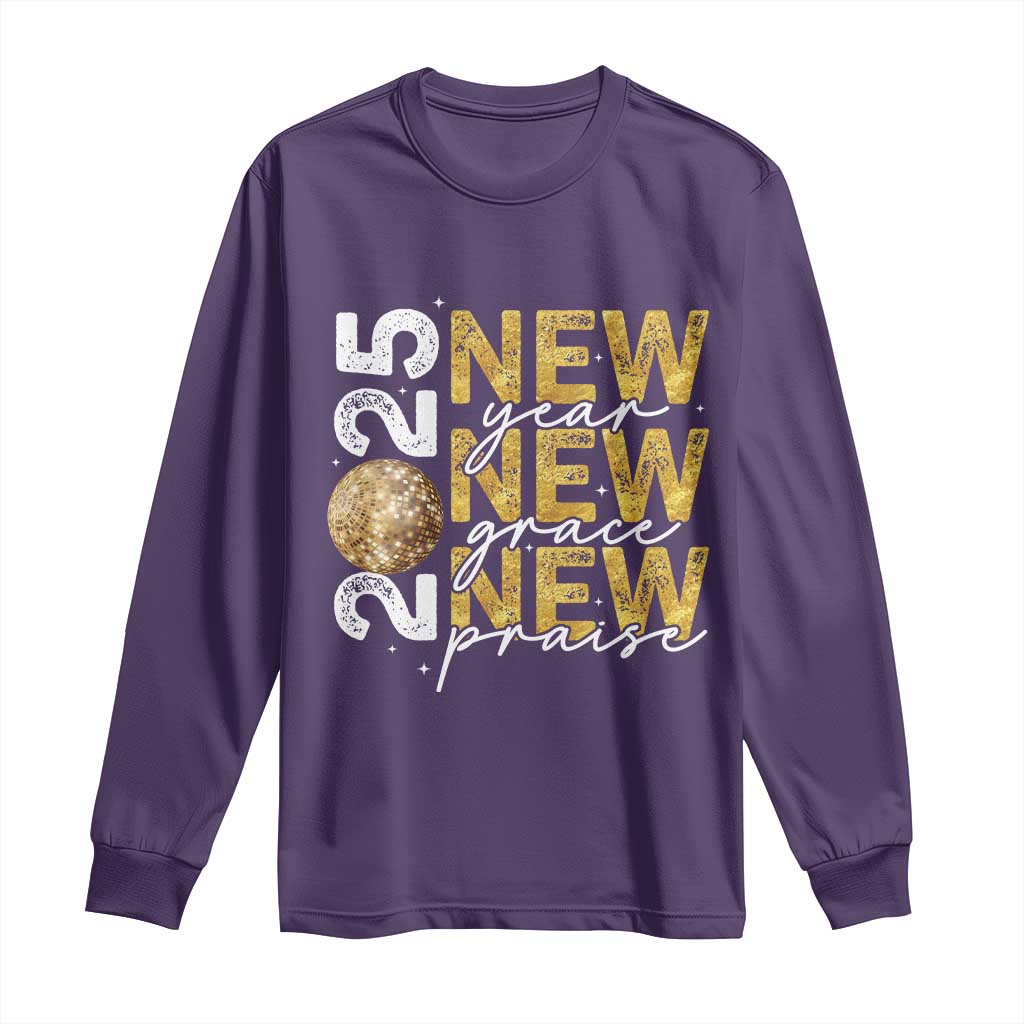 New Year New Grace New Praise 2025 Long Sleeve Shirt TS11 Purple Print Your Wear